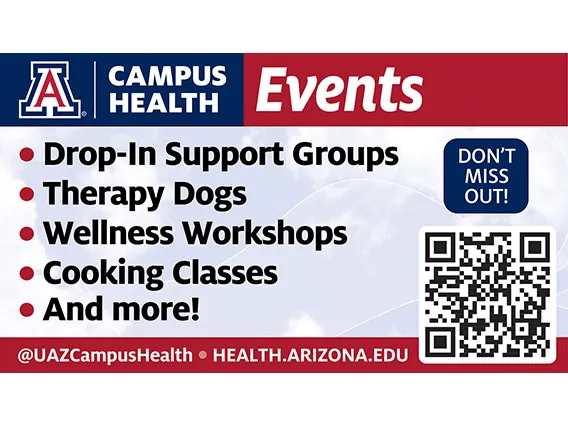 text reads Campus Health Events with QR code to health.arizona.edu/calendar